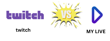 Twitch vs. MY LIVE: Which Live Platform is Right for Your Stream?
